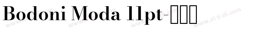 Bodoni Moda 11pt字体转换
